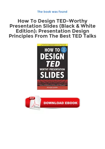 Free  How To Design TED-Worthy  Presentation Slides (Black &amp; White  Edition): Presentation