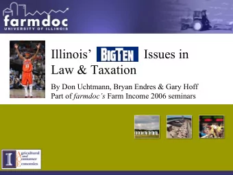 Illinois                Issues in  Law &amp; Taxation  By Don Uchtmann, Bryan Endres &amp; Gary