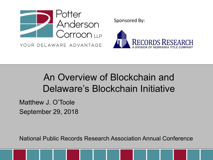 an overview of blockchain and delaware s blockchain