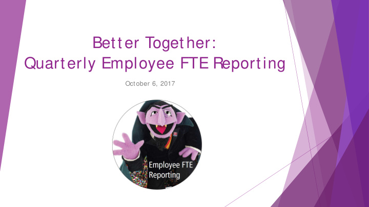 better together quarterly employee fte reporting