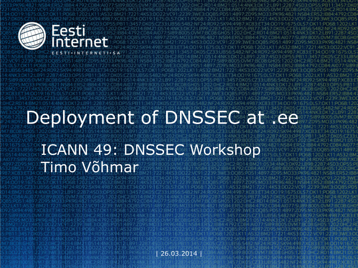deployment of dnssec at ee