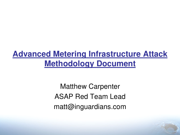 advanced metering infrastructure attack methodology
