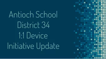 Antioch School  District 34  1:1 Device  Initiative Update  Alignment to  Strategic Plan  2  D34