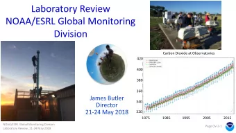 Laboratory Review  NOAA/ESRL Global Monitoring  Division  Carbon Dioxide at Observatories  420  400