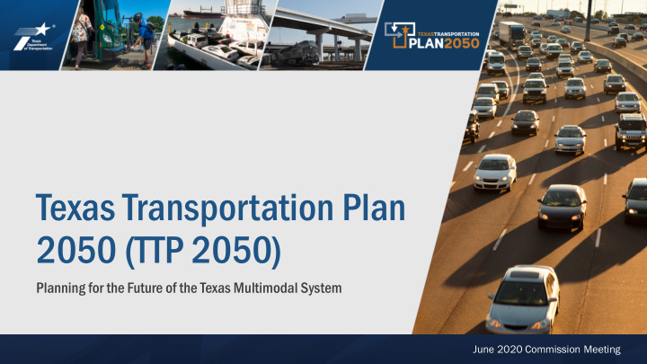 texas transportation plan 2050 ttp 2050