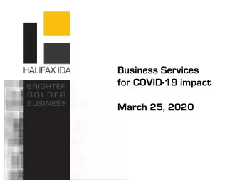 Business Services  for COVID-19 impact  March 25, 2020  Impact on the Economy Today, it  s too
