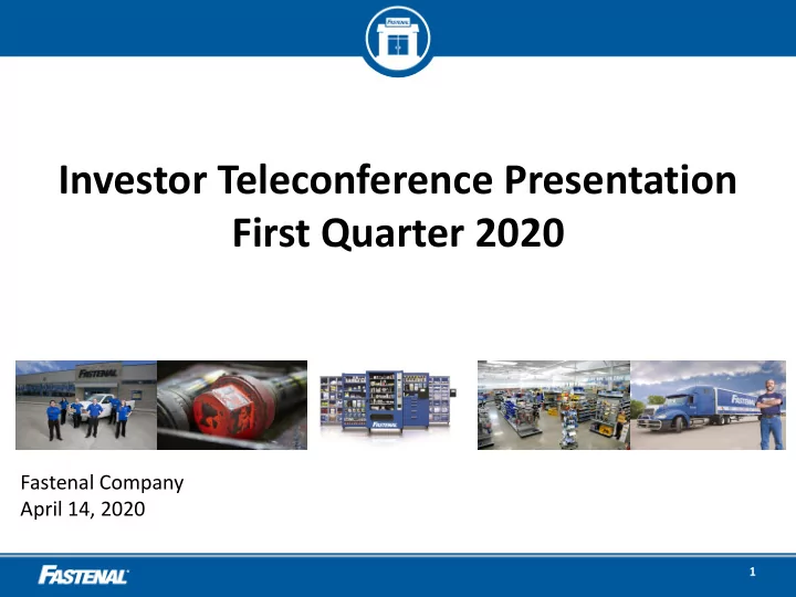 investor teleconference presentation first quarter 2020