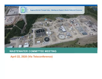 WASTEWATER COMMITTEE MEETING  April 22, 2020 (Via Teleconference)  CLICK TO EDIT MASTER TITLE STYLE