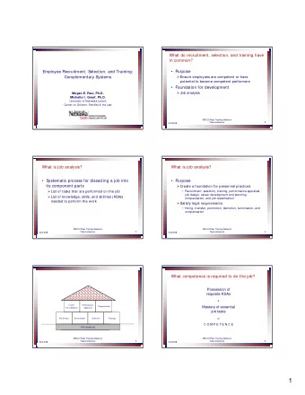 1  What competence is required to do the job?  What competence is required to do the job?