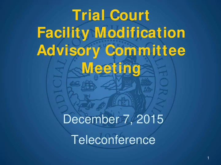 trial court facility modification advisory committee
