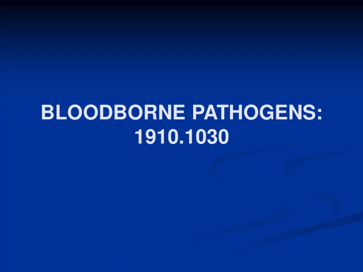 bloodborne pathogens