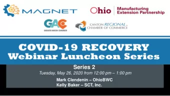 Series 2 Tuesday, May 26, 2020 from 12:00 pm  1:00 pm Mark Clendenin  OhioBWC Kelly Baker