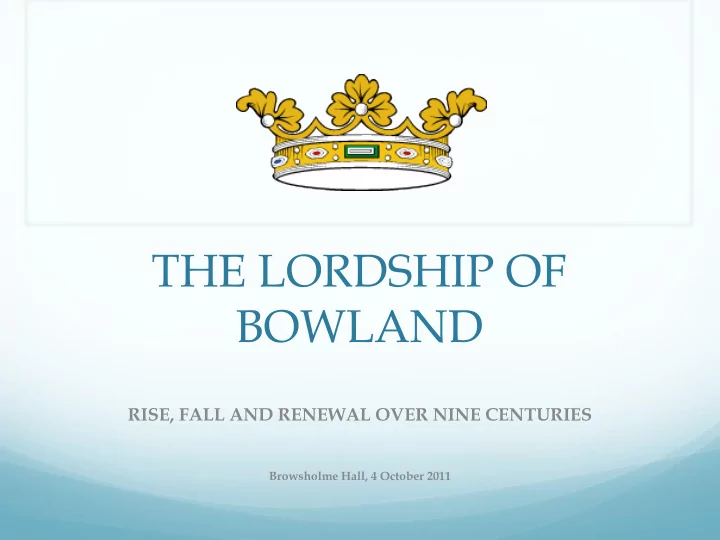 the lordship of bowland