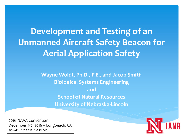 development and testing of an unmanned aircraft safety