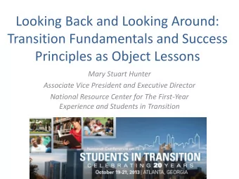 Transition Fundamentals and Success  Principles as Object Lessons  Mary Stuart Hunter  Associate