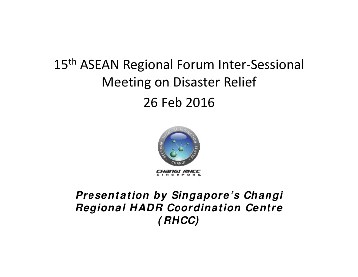 15 th asean regional forum inter sessional meeting on