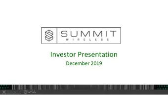Investor Presentation  December 2019  Forward-Looking Statements  This presentation contains