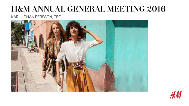 h m annual general meeting 2016