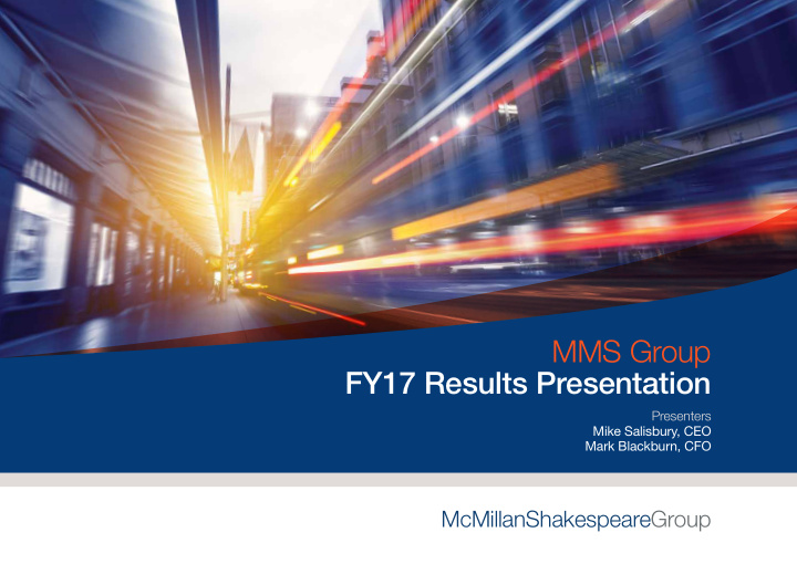 mms group fy17 results presentation