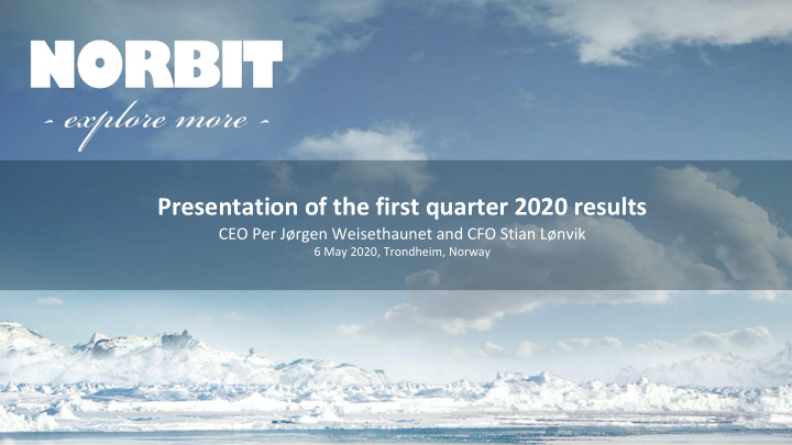 presentation of the first quarter 2020 results