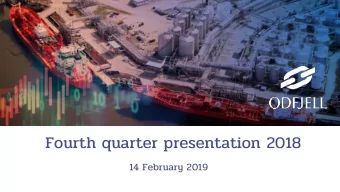 Fourth quarter presentation 2018  14 February 2019  Agenda   Highlights   Financials