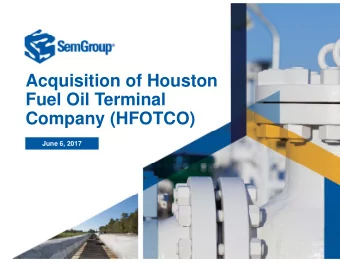 Acquisition of Houston  Fuel Oil Terminal  Company (HFOTCO)  June 6, 2017  Non-GAAP Financial