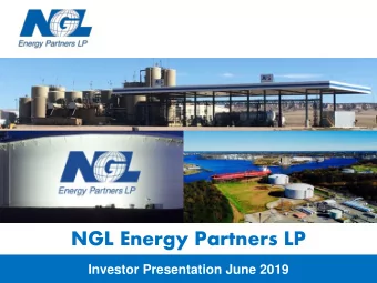 NGL Energy Partners LP  Investor Presentation June 2019  Company Information NGL Energy Partners LP
