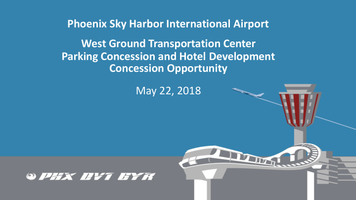 phoenix sky harbor international airport west ground