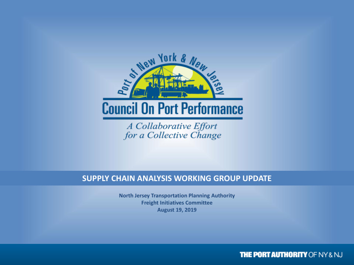supply chain analysis working group update