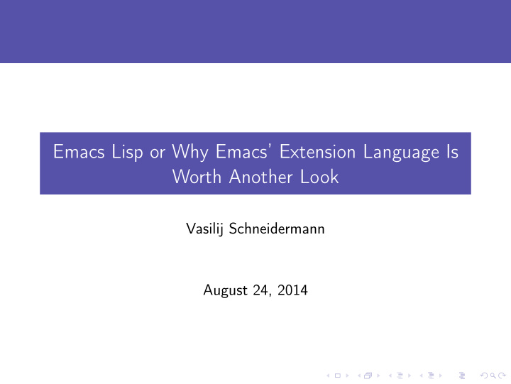 emacs lisp or why emacs extension language is worth