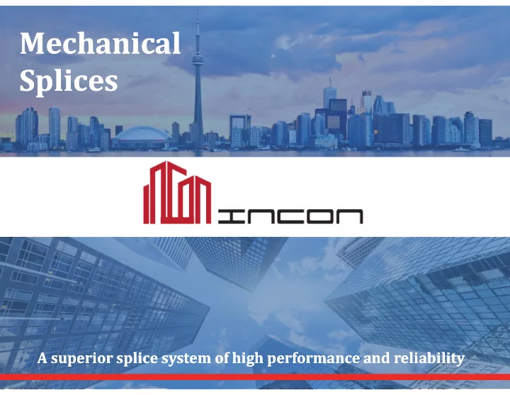 mechanical mechanical splices splices