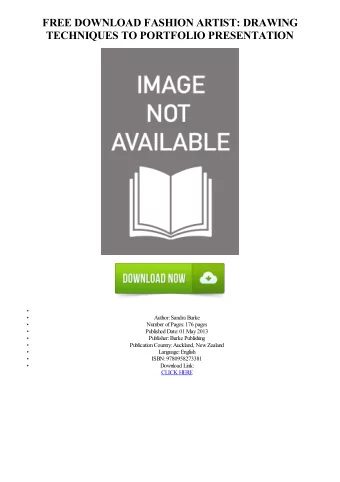 FREE DOWNLOAD FASHION ARTIST: DRAWING  TECHNIQUES TO PORTFOLIO PRESENTATION  Author: Sandra Burke