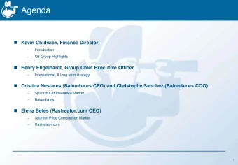 Agenda  Kevin Chidwick, Finance Director    Introduction   Q3 Group Highlights  Henry
