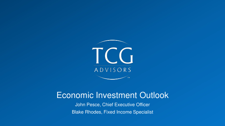 economic investment outlook