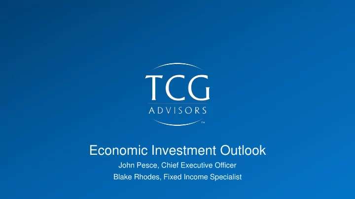 economic investment outlook