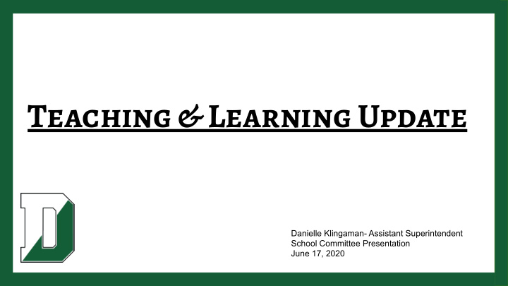 teaching learning update