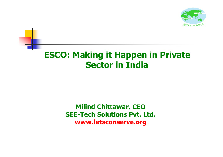 esco making it happen in private sector in india