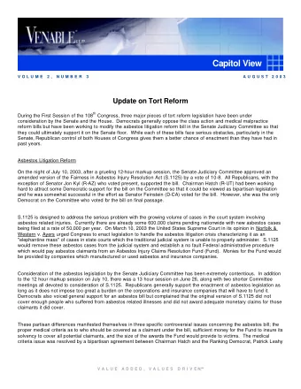 Capitol View  V O L U M E  2 ,  N U M B E R  3  A U G U S T  2 0 0 3  Update on Tort Reform During