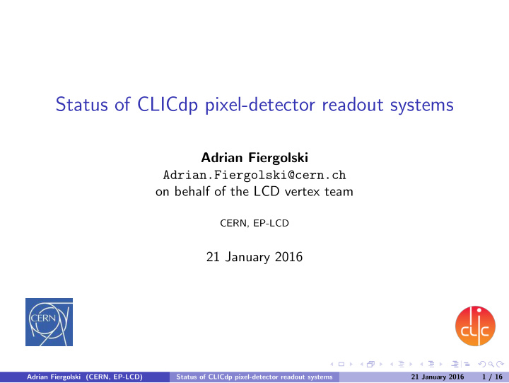 status of clicdp pixel detector readout systems
