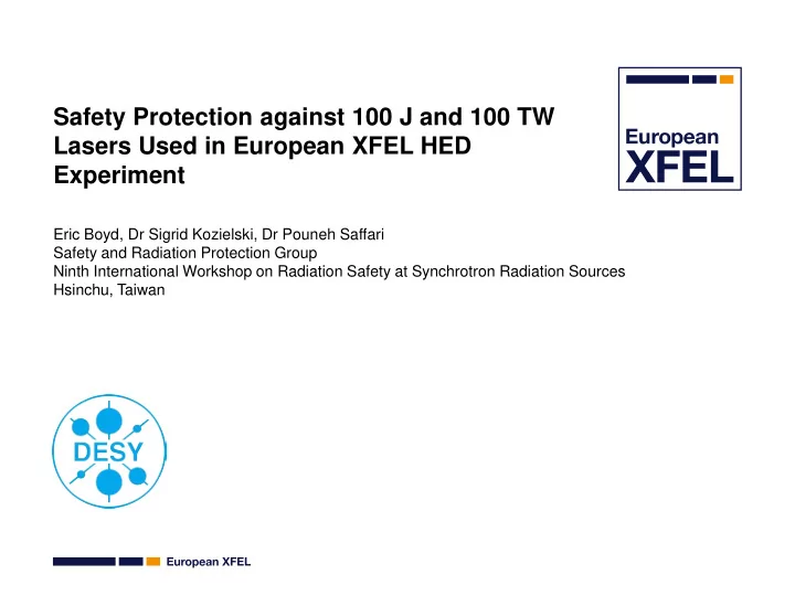 safety protection against 100 j and 100 tw lasers used in