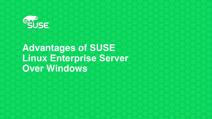 advantages of suse linux enterprise server