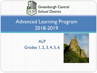 2018-2019  ALP  Grades 1, 2, 3, 4, 5, 6  What is best  for this child?  1  Current Challenge  In