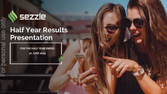 Half Year Results  Presentation  FOR THE HALF YEAR ENDED  30 JUNE 2019  Disclaimer  About this