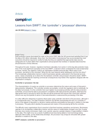 Article  Lessons from SWIFT: the 'controller' v 'processor' dilemma Jan 09 2008 Bridget C. Treacy