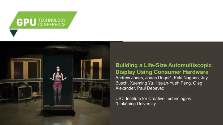 building a life size automultiscopic