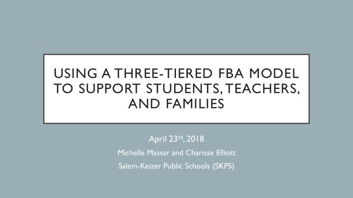 using a three tiered fba model to support students