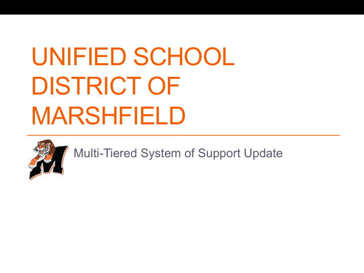 unified school district of marshfield