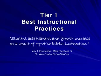 Tier 1  Tier 1  Best Instructional  Best Instructional  Practices  Practices  Student