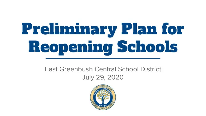 preliminary plan for reopening schools