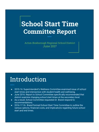 School Start Time  Committee Report  Acton-Boxborough Regional School District  June 2017
